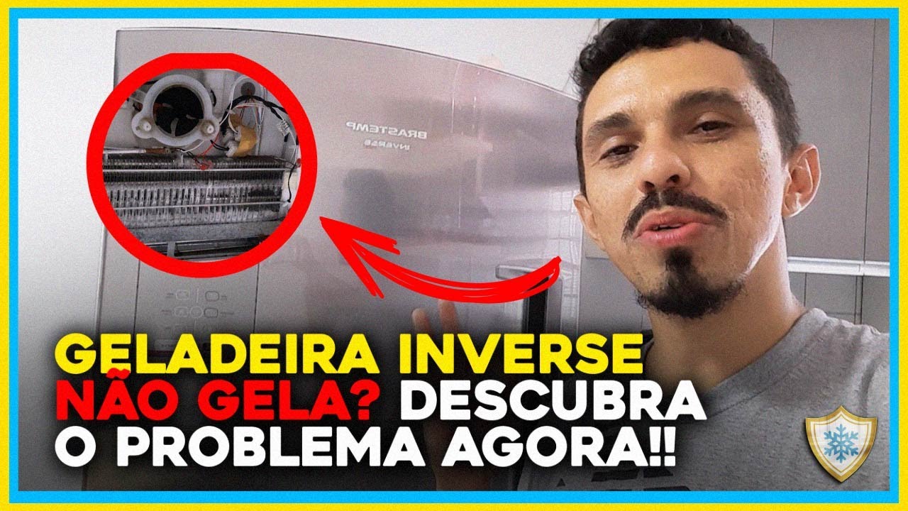 geladeira brastemp inverse nao gela parte de cima