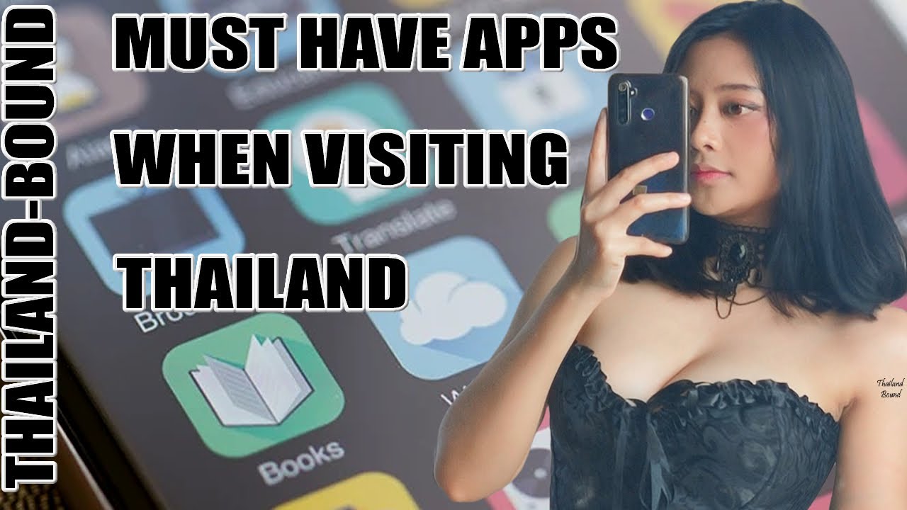 Essential Apps To Use In Thailand Before You Travel – Real Tools Tourists And Expats Need.