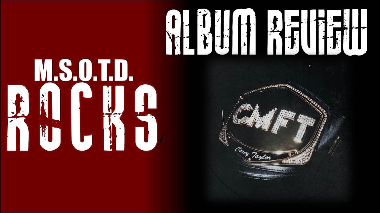 Album Review: CMFT by Corey Taylor