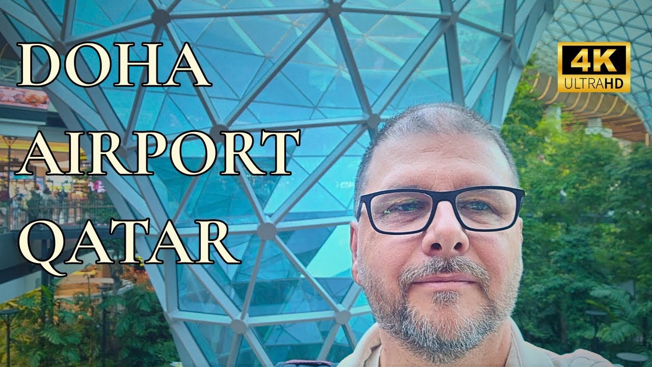 Doha Airport Travel Guide: Qatar’s Luxury Hub with Shopping, Relaxation & Indoor Rainforest قطر فاخر