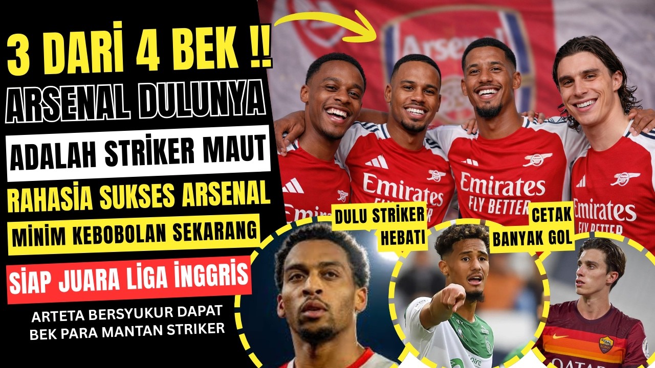 jarang orang tahu ! 3 dari bek tangguh arsenal ini adalah striker hebat !