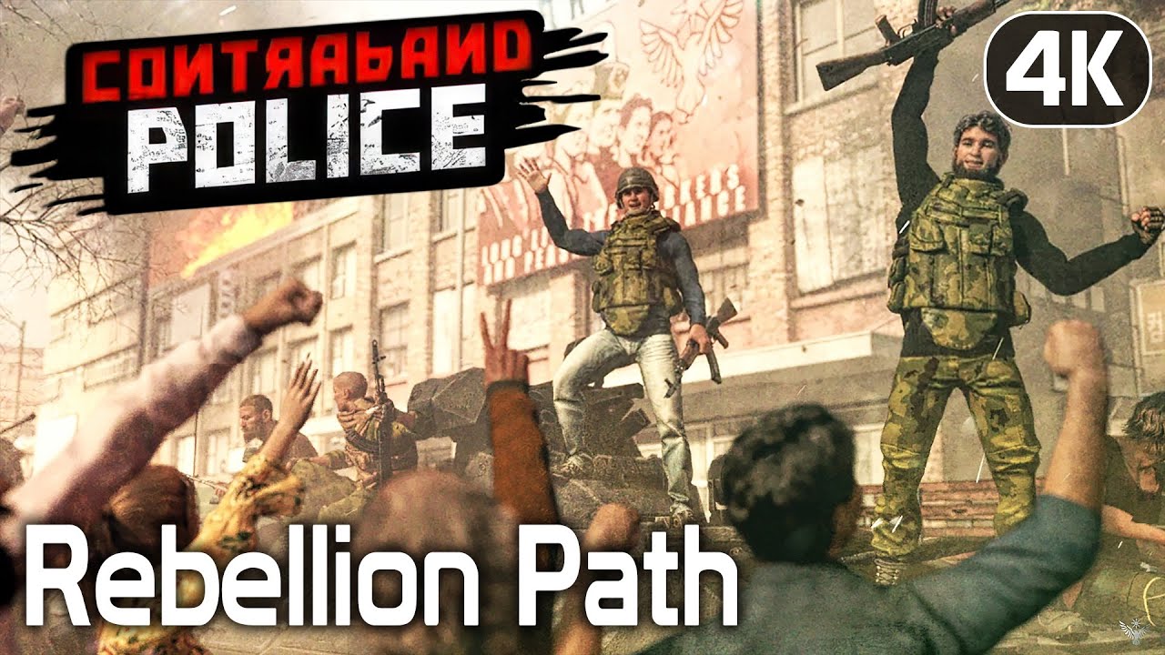 Contraband Police | Story Mode - Burning Empire | Rebellion Path | Walkthrough No Commentary