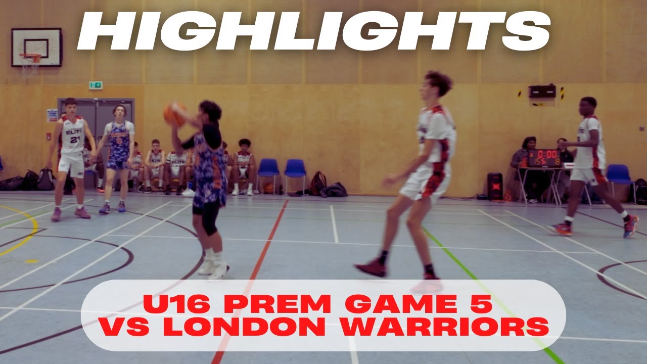 London Warriors vs London Elite | 2024/25 NBL U16 Prem Highlights