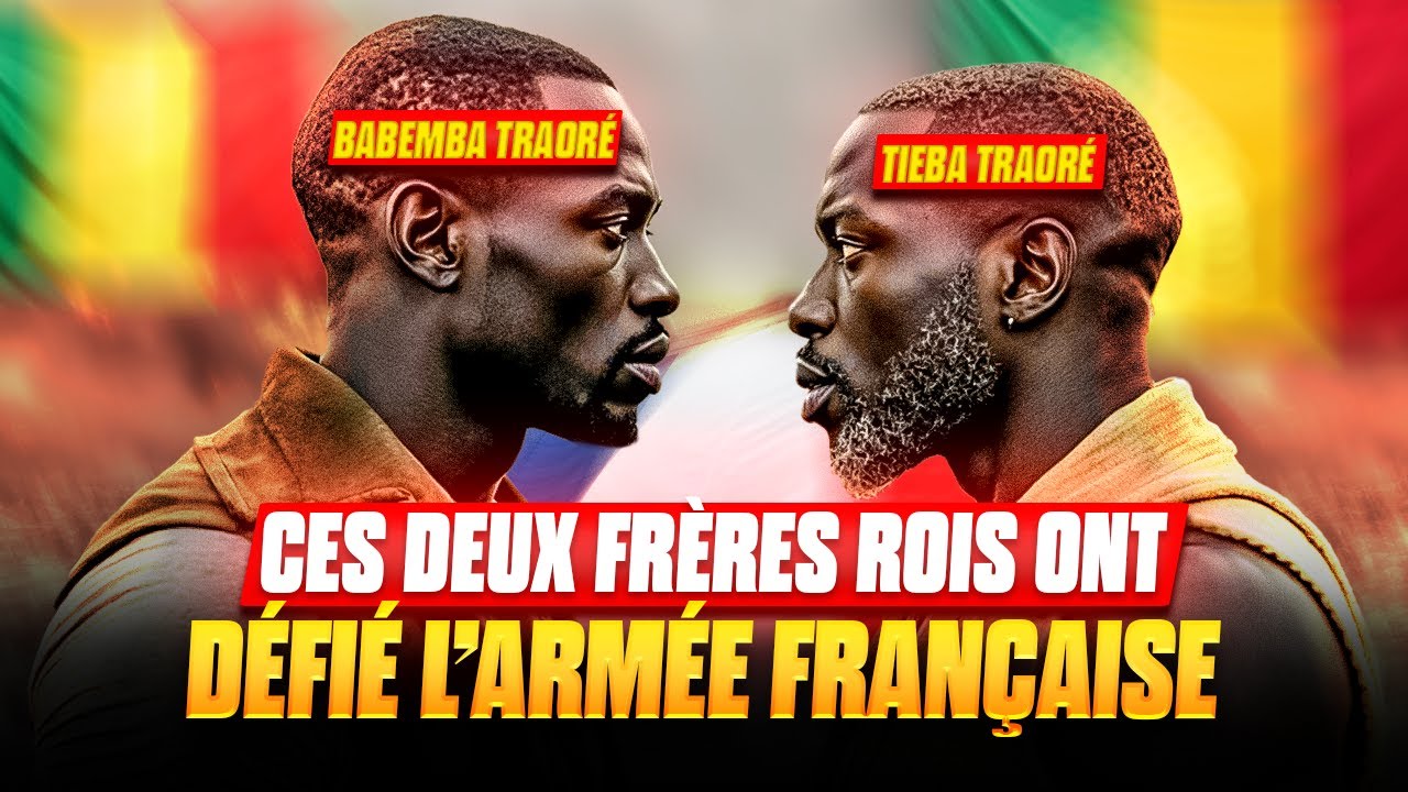 Tieba & Babemba Traoré : Les Rois Frères Qui Ont Humilié Samory Touré et Défié la France à la mort