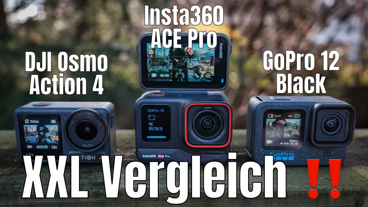 XXL Vergleich Insta360 Ace Pro vs. DJI  Action 4 vs. GoPro Hero 12