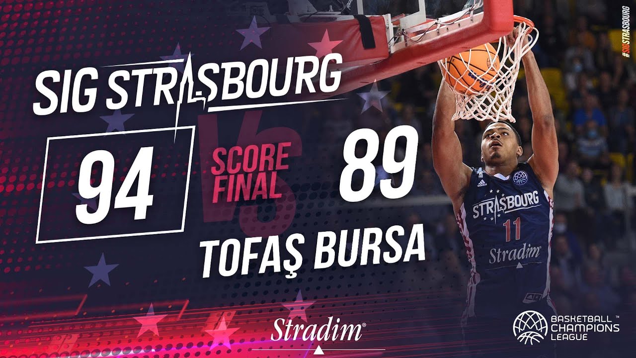 Highlights de la SIG Strasbourg face à Tofas Bursa