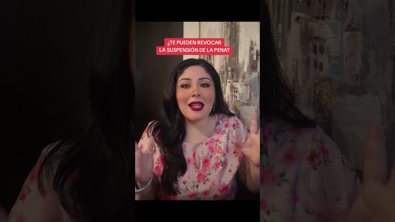 TE PUEDEN REVOCAR LA PENA SUSPENDIDA