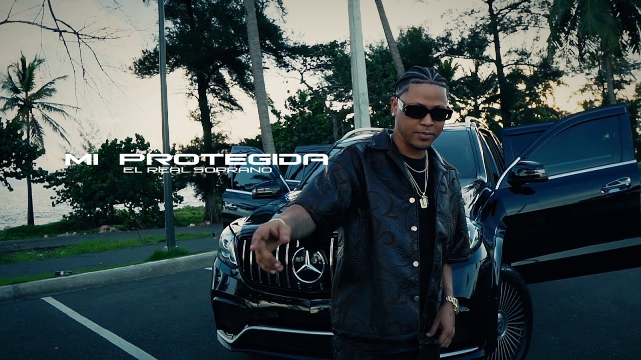 El Real Soprano - MI PROTEGIDA (VIDEO OFFICIAL)Dir.@grizfilmsoficial
