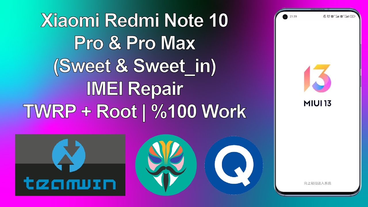Redmi Note 10 Pro & Pro Max (Sweet) IMEI Tamiri | Kesin Çözüm | Açıklama ve Sabitlenmiş Yorumu Oku!!