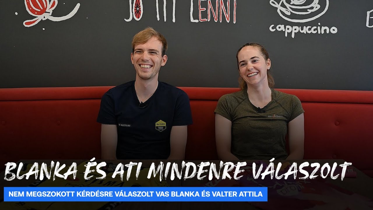 A LEGJOBB magyar bringások, extra válaszok: VALTER Attila és VAS Blanka közös interjúja
