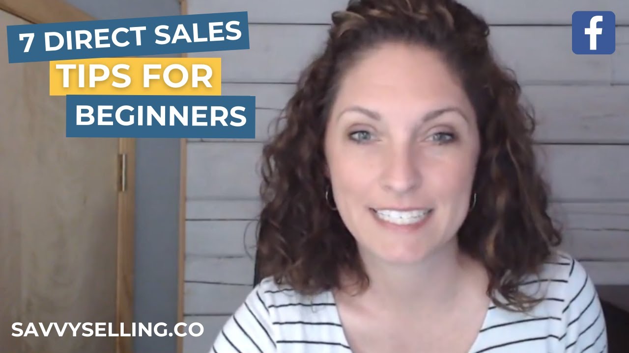 7 Direct Sales Tips for Beginners