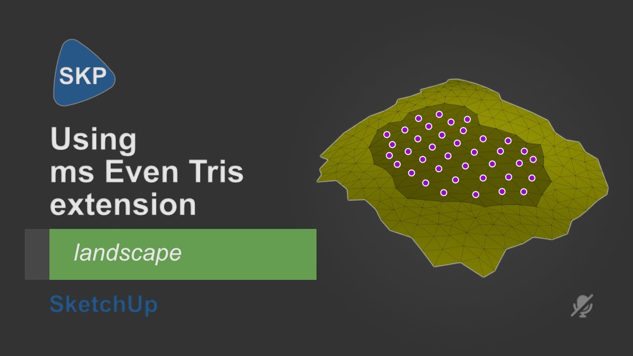 How I used the ms Even Tris extension in SketchUp