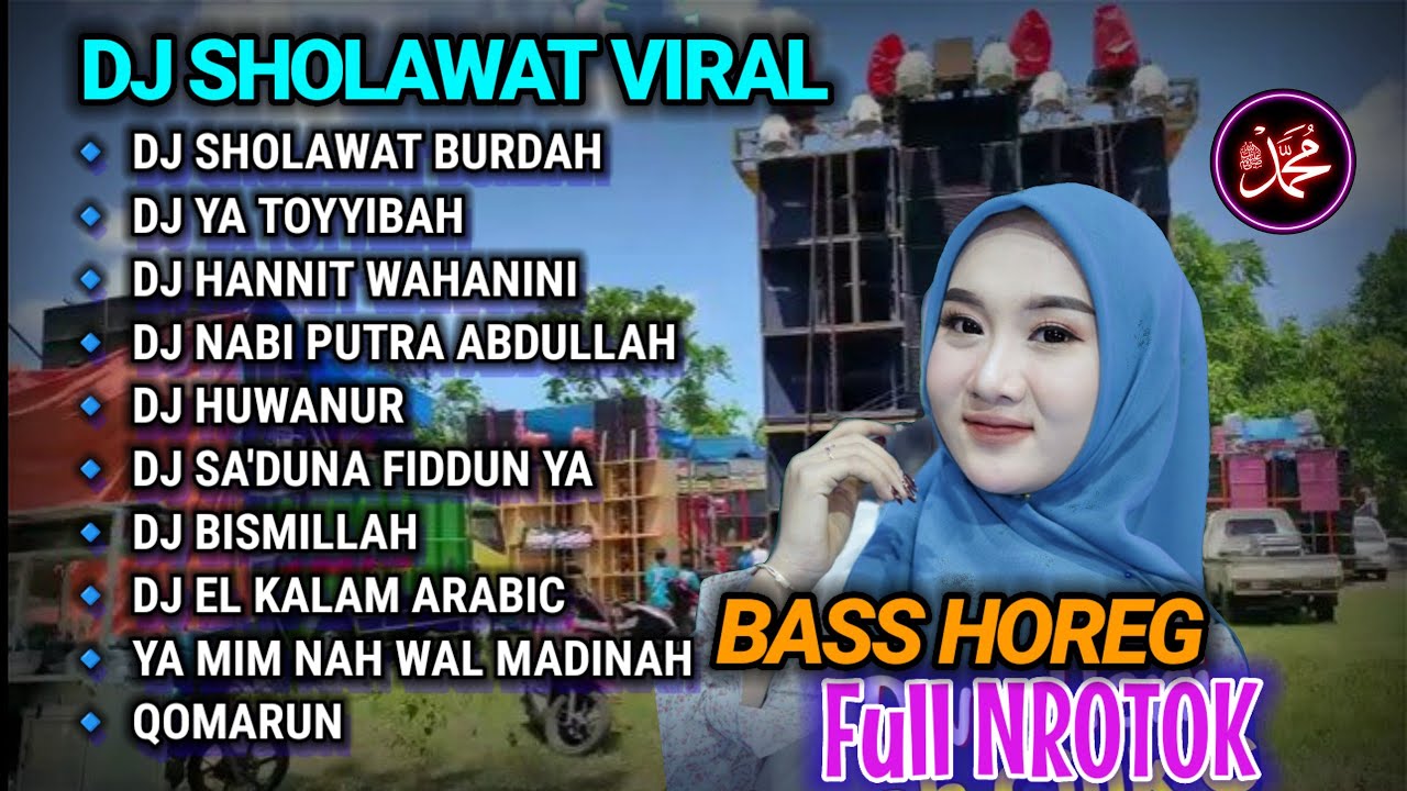 DJ SHOLAWAT NROTOK BASS MABTAB FULL ALBUM