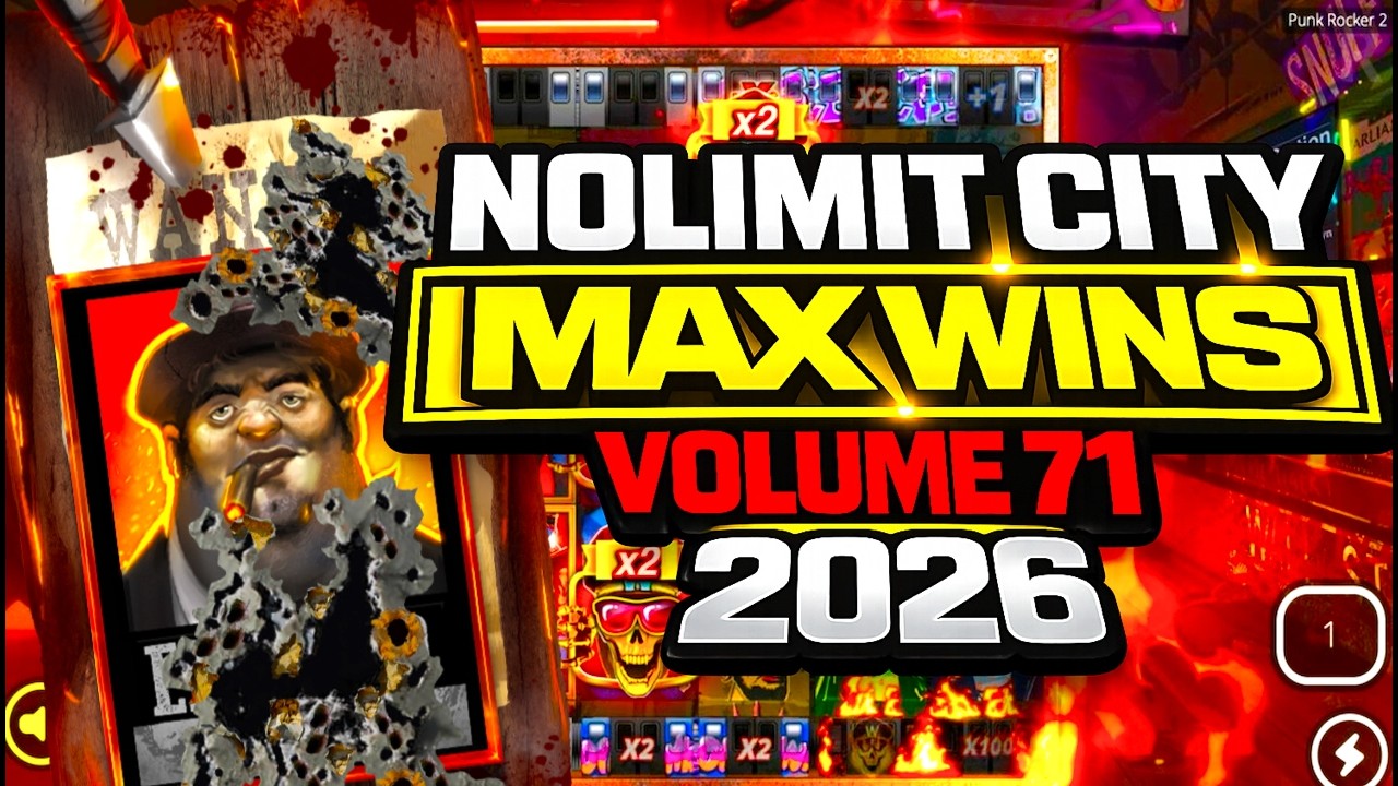 NOLIMIT CITY MAX WINS #71 - 2026