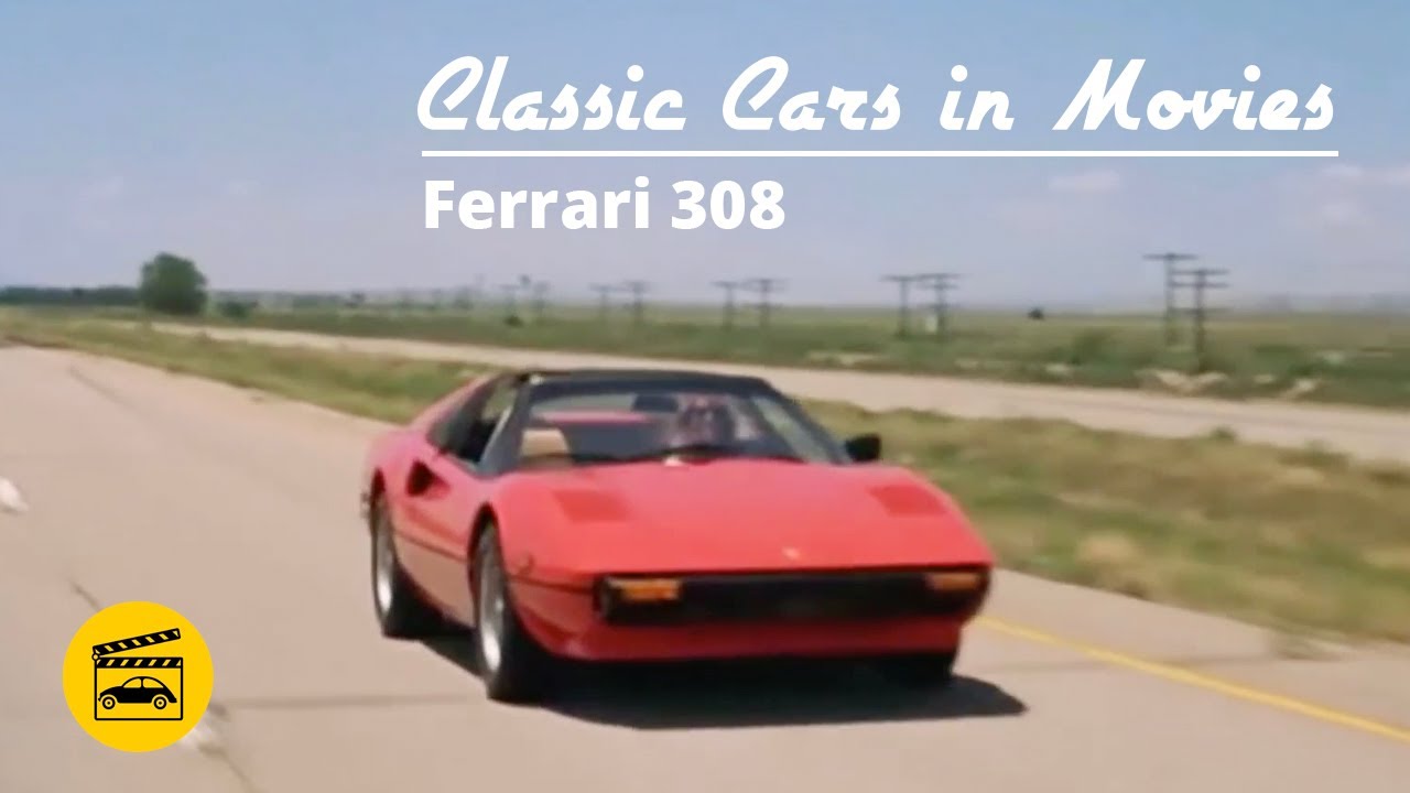 Classic Cars in Movies - Ferrari 308
