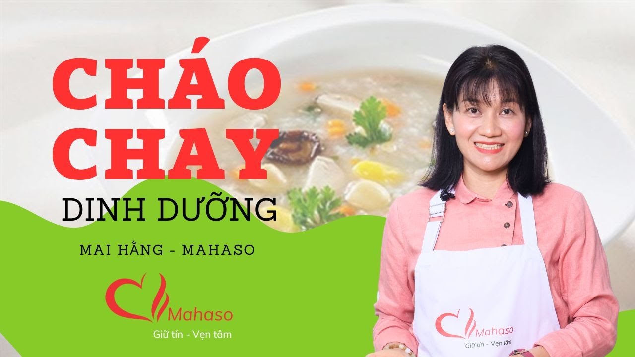 Cách nấu CHÁO CHAY DINH DƯỠNG thơm ngon bổ dưỡng | Mai Hằng Mahaso