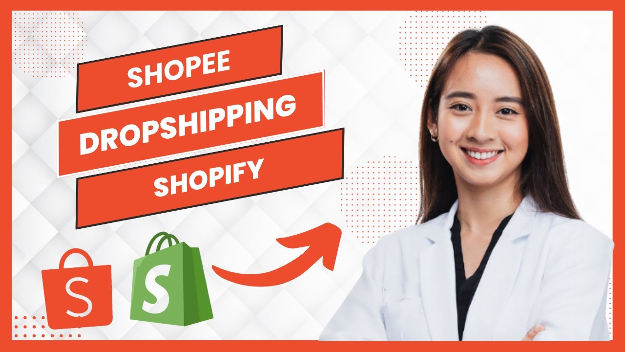 Shopee Dropshipping Shopify Tutorial (Full Guide)