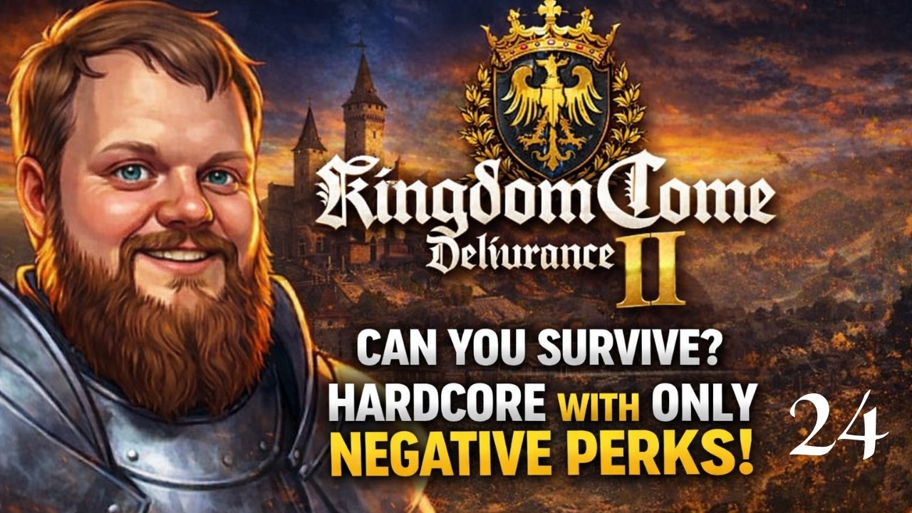 Can You Survive Kingdom Come 2 Hardcore with ONLY Negative Perks Enabled? Part 24 (portrait)
