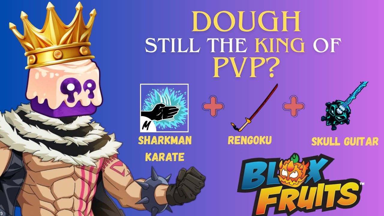 Still KING of PvP?! Dough + Rengoku + Sharkman + Skull Guitar Combo 🔥