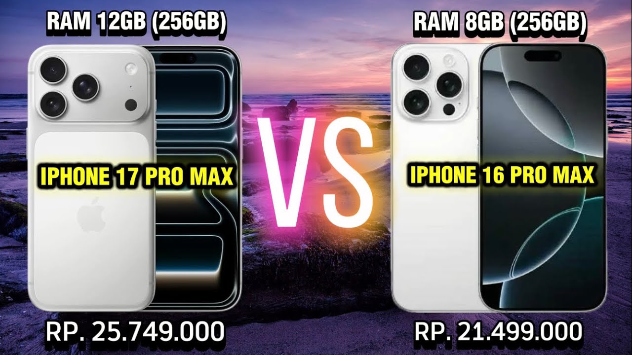 Perbandingan Lengkap iPhone 17 Pro Max vs iPhone 16 Pro Max - Harga & Spek Beda Tipis! 🔥