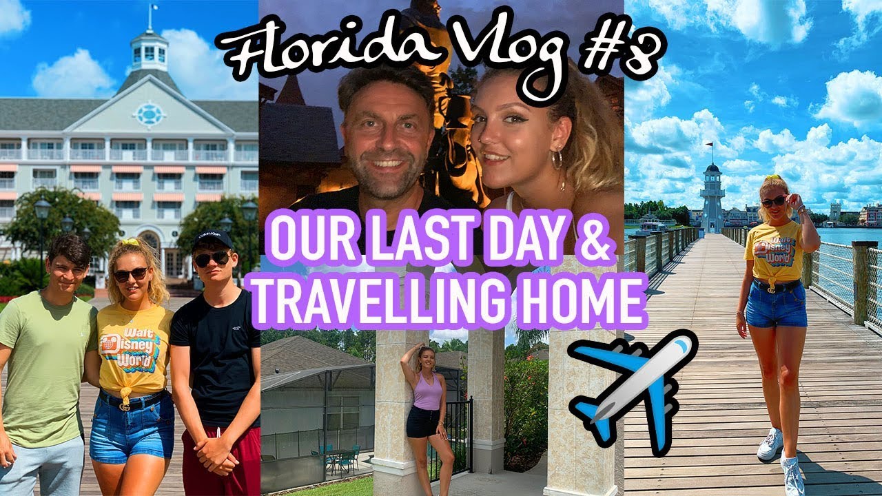 THE LAST DAYS IN DISNEY & TRAVELLING HOME (+ a few delays) ✈️😵