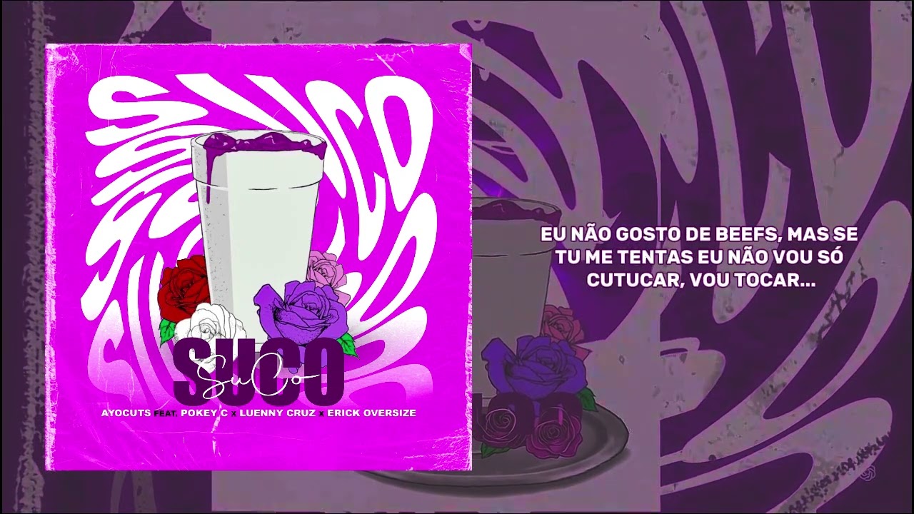 Ayocuts - SUCO (c/ Pokey C, Lueny Cruz & Erick Oversize) [V&iacute;deo Lyrics]