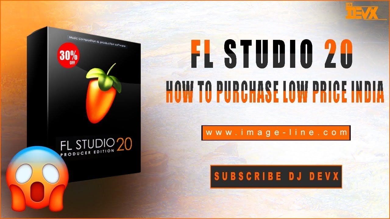 How To Purchase FL Studio In India || Very Low Price || FL Studio Hindi Tutorial || DJ Devx