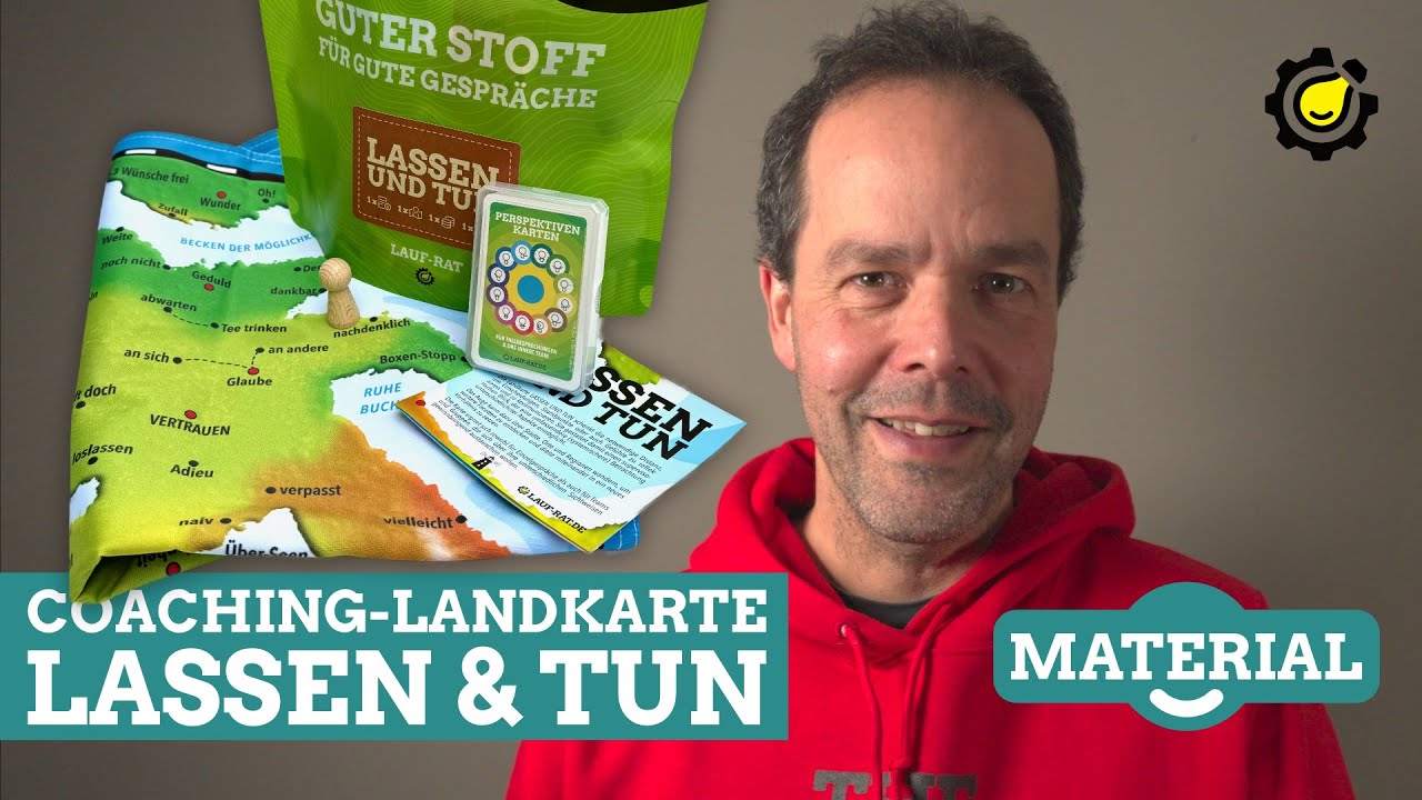 &bdquo;Coaching-Landkarte &ndash; &bdquo;Lassen & Tun&ldquo;
