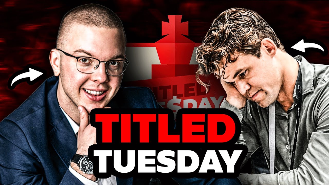 TITLED TUESDAY, czyli SZACHY na ARCYMISTRZOWSKIM POZIOMIE! 🧨💥