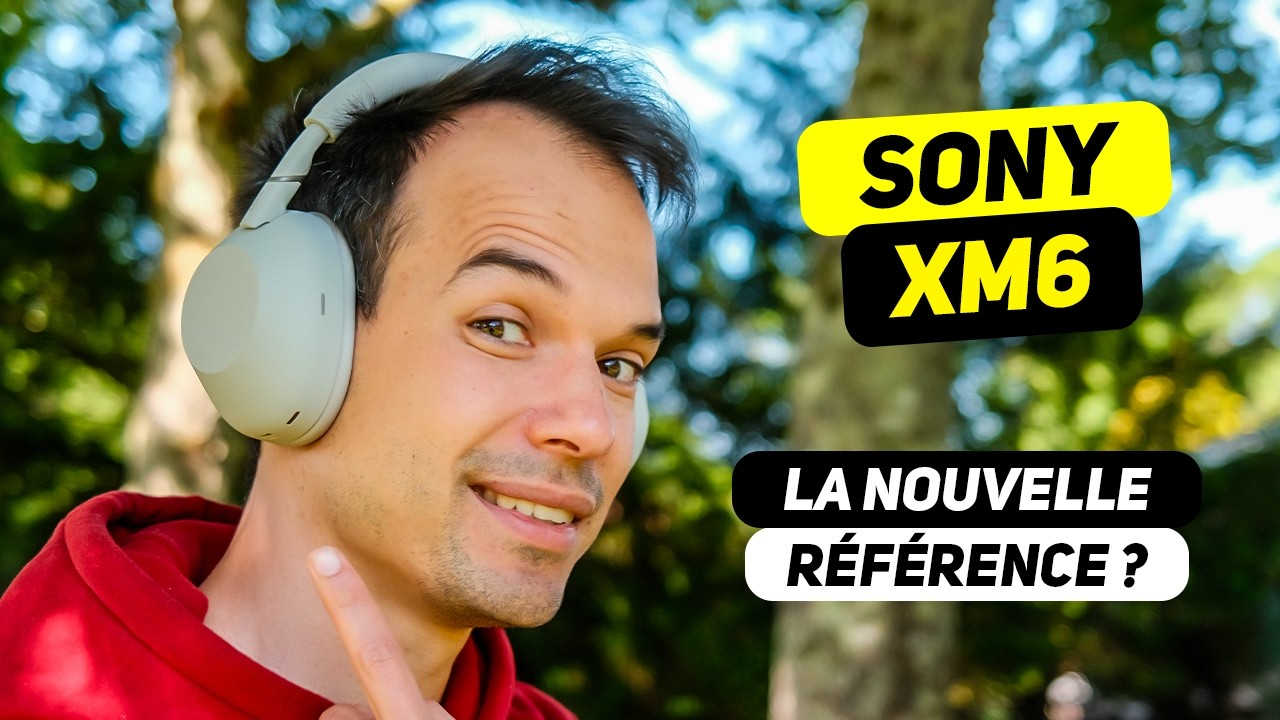 Sony WH-1000XM6 - La nouvelle référence des casques sans fils ? On le découvre ensemble !
