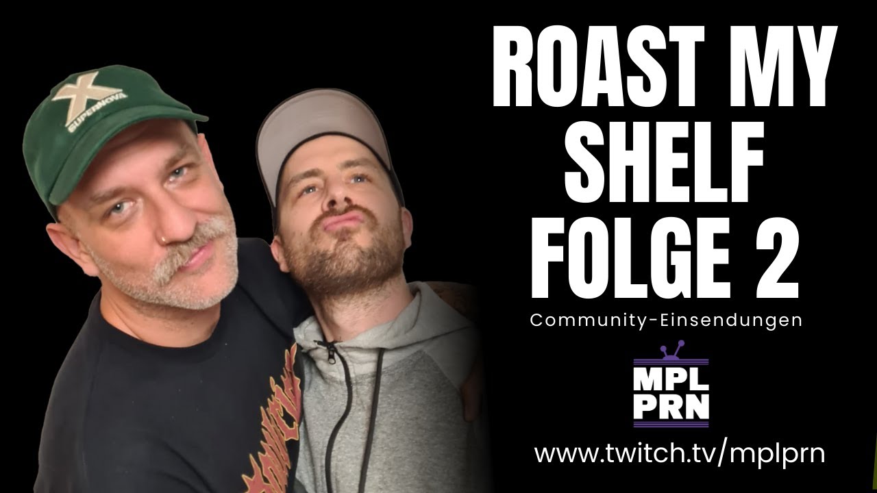 Roast My Shelf - Eure dicksten Dinger ❤️❤️ - Folge 2