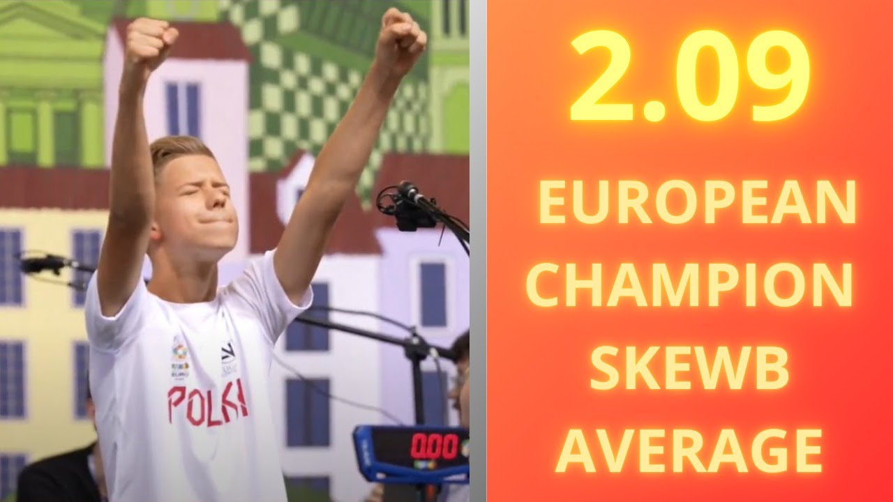 2.09 EUROPEAN CHAMPION SKEWB AVERAGE