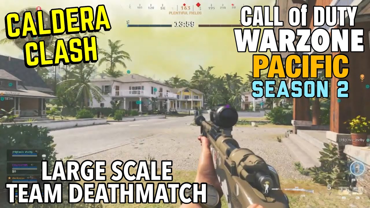 COD Warzone Pacific Season 2 : Caldera Clash (Large Scale Team Deathmatch)
