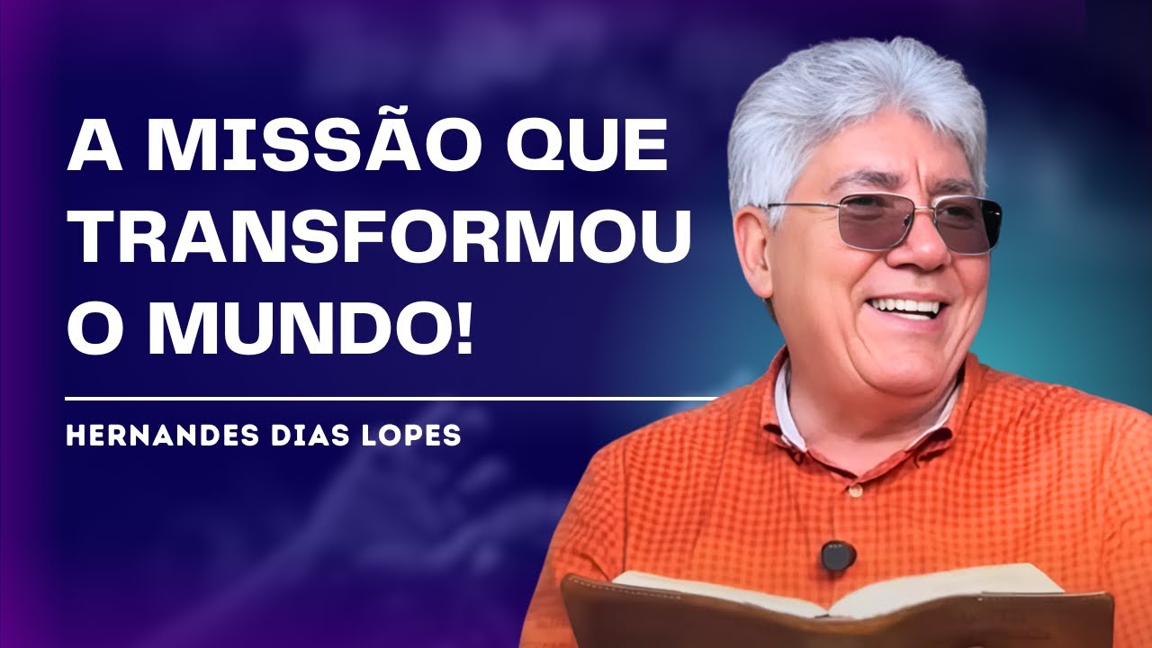 A VIAGEM MISSIONÁRIA DE PAULO: CORAGEM E FIDELIDADE - HERNANDES DIAS LOPES