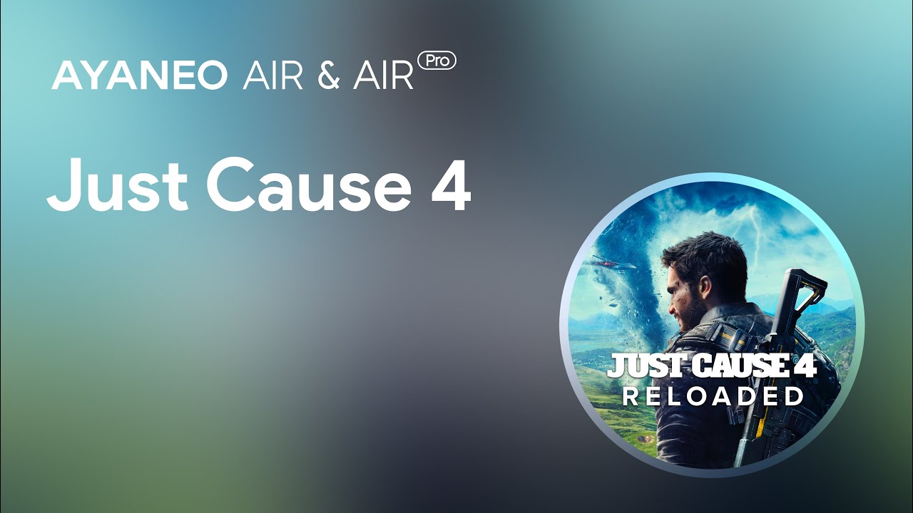 AYANEO AIR and AIR PRO Game Experience [ Just Cause4 ] AAA title playing fun.