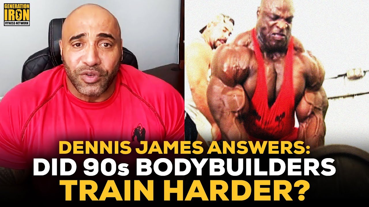 Dennis James Answers: Did Bodybuilders In The 90s Train Harder?