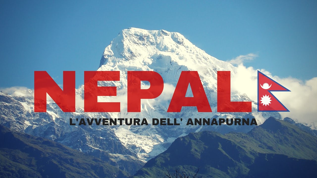 Nepal: L'avventura dell'Annapurna