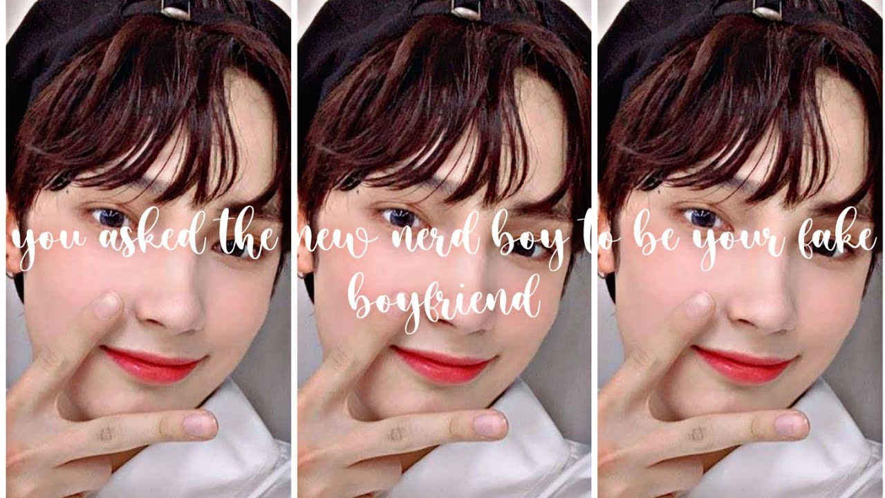 ༄ 𝐲𝐨𝐮 𝐚𝐬𝐤𝐞𝐝 𝐭𝐡𝐞 𝐧𝐞𝐰 𝐛𝐨𝐲 𝐭𝐨 𝐛𝐞 𝐲𝐨𝐮𝐫 𝐟𝐚𝐤𝐞 𝐛𝐨𝐲𝐟𝐫𝐢𝐞𝐧𝐝 :: 𝘩𝘶𝘦𝘯𝘪𝘯𝘨 𝘬𝘢𝘪 𝘰𝘯𝘦𝘴𝘩𝘰𝘵