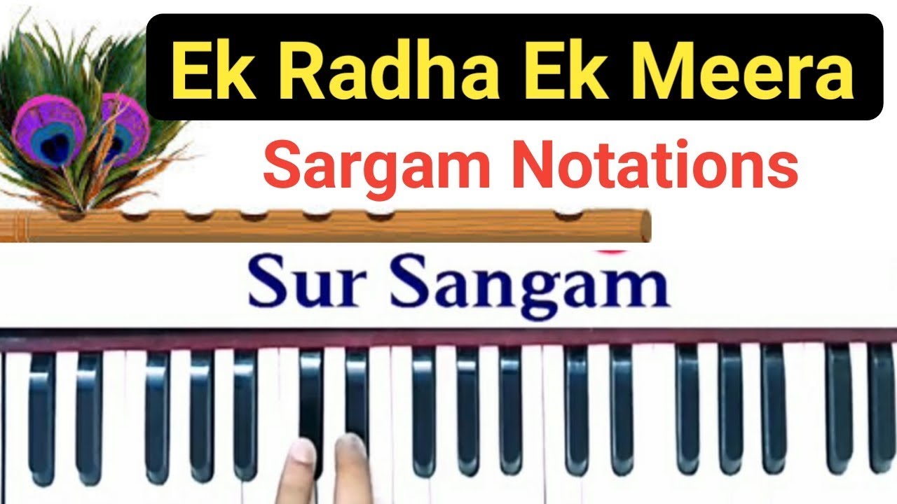 Ek Radha Ek Meera I Sargam I Sa Ga Ma Pa Dha I How to sing and Play with harmonium I Sur Sangam