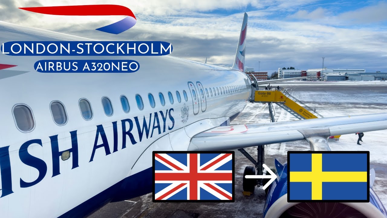 British Airways Airbus A320Neo | LHR-ARN | Euro Traveller