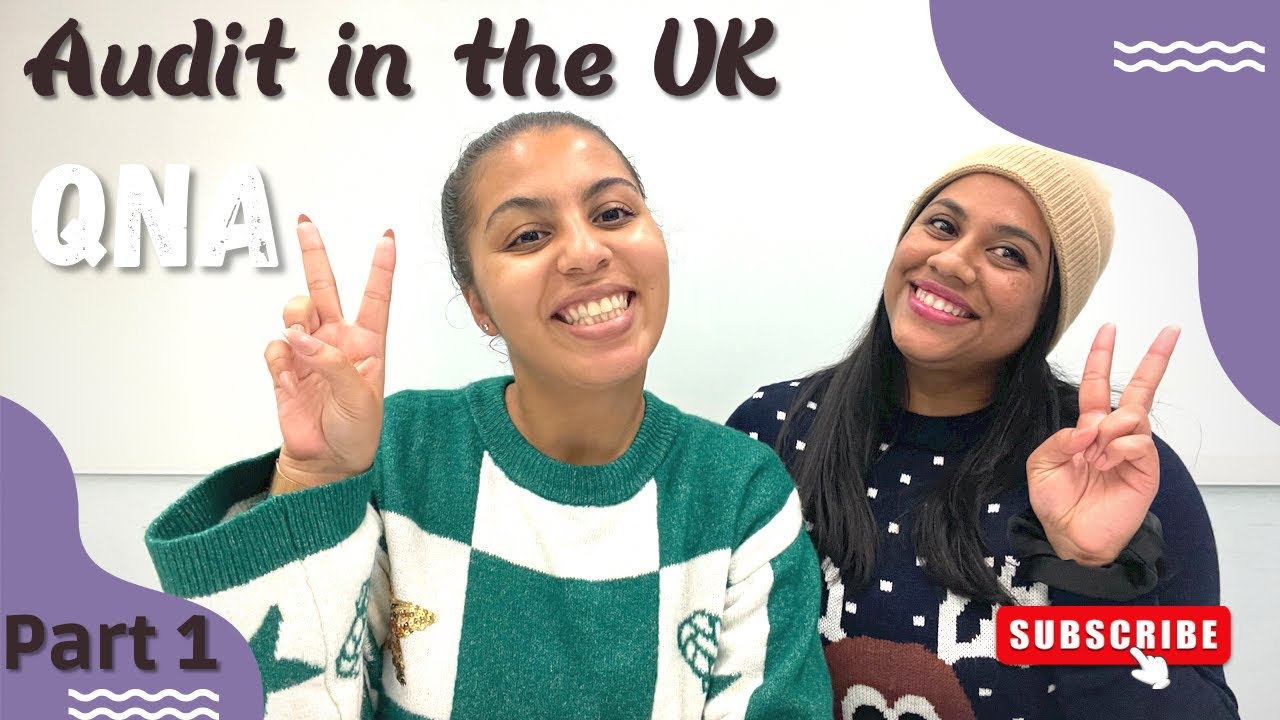 QnA: Audit in the UK part ONE! |#valinlondon | watch in 1080p!