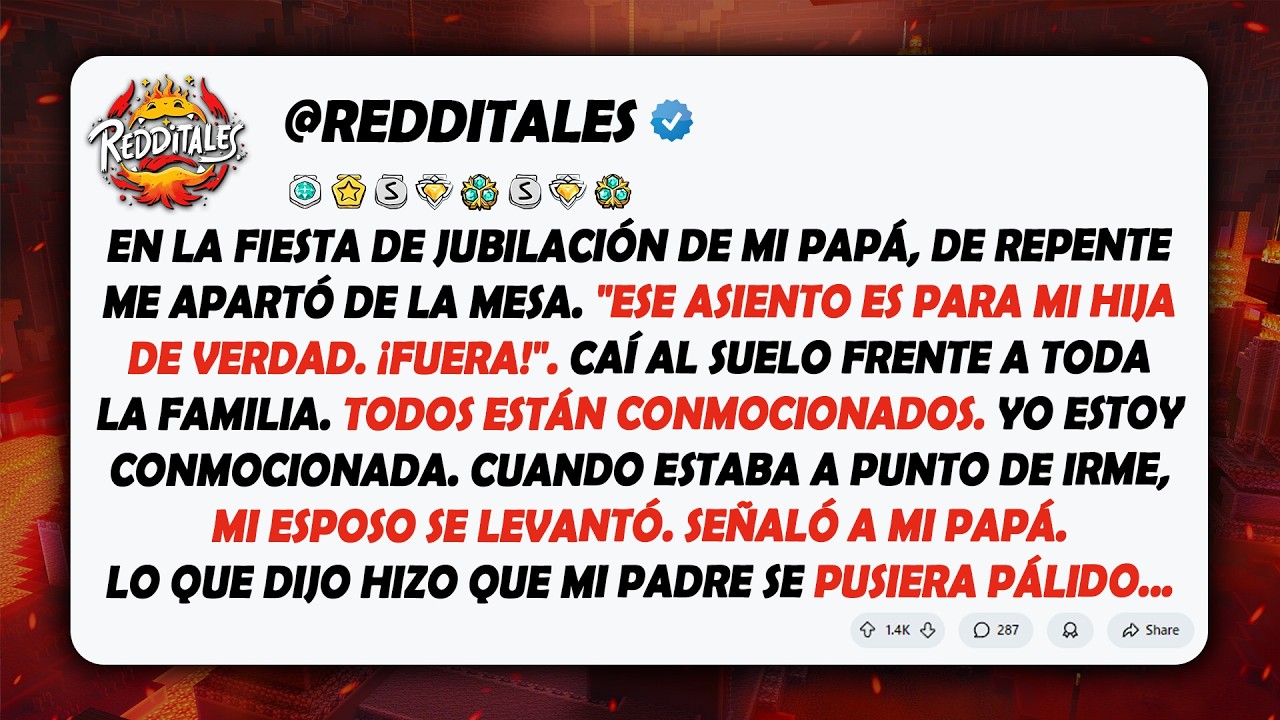 Mi papá me empujó al suelo en su fiesta de jubilación, dijo que no soy su hija de verdad...