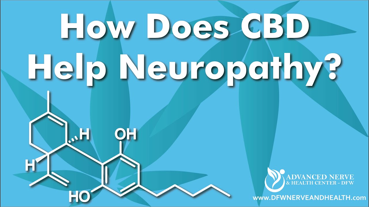 How Does CBD Help Neuropathy?