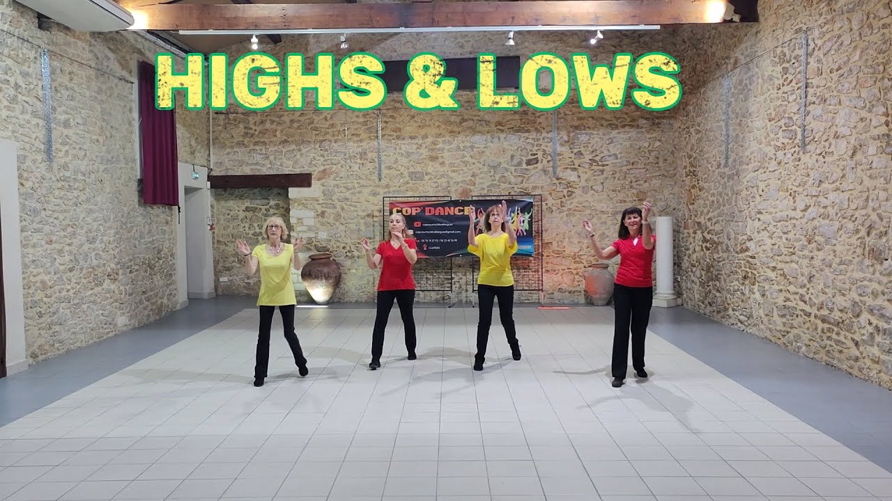 HIGHS & LOWS Line Dance (DEMO & TEACH)
