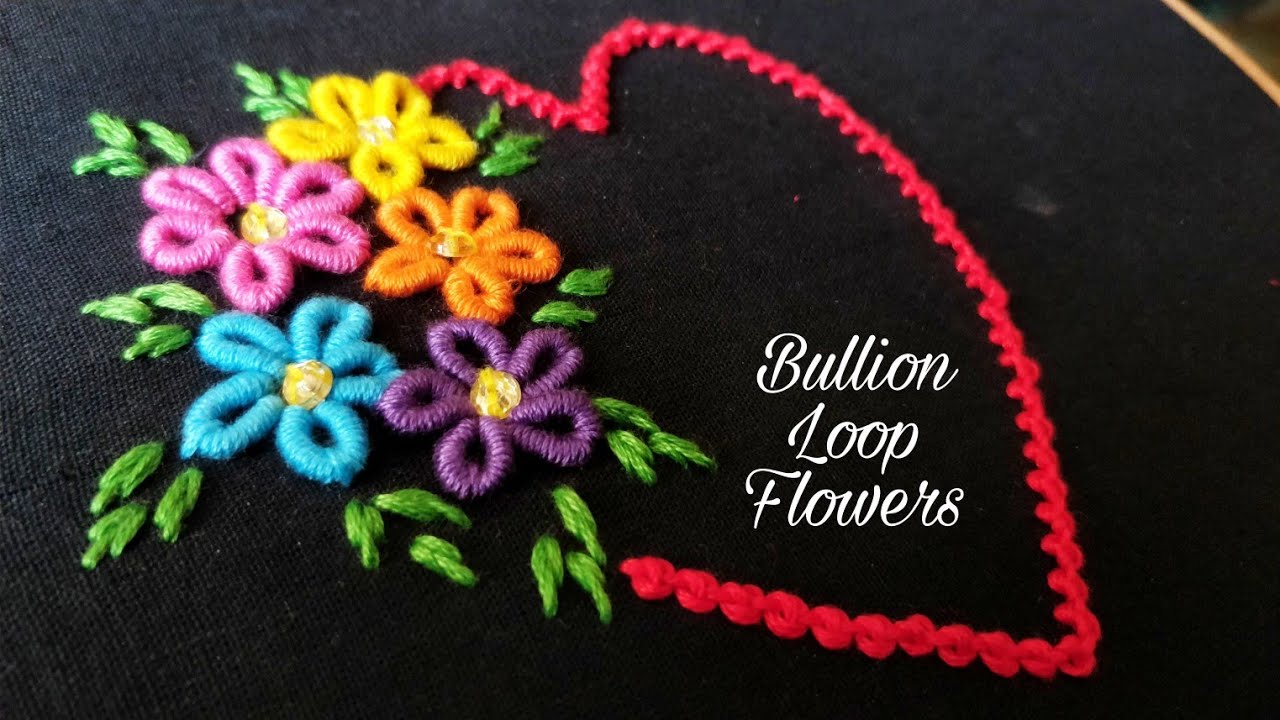 Bullion Loop Flowers (Hand Embroidery Work)