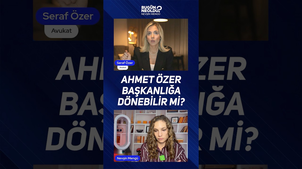 Ahmet &Ouml;zer Başkanlığa D&ouml;nebilir Mi?