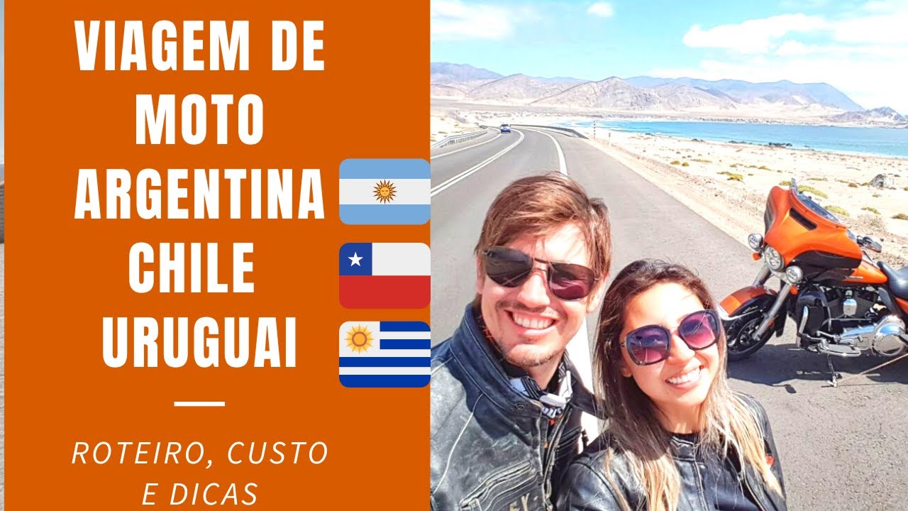 Viagem de moto a Argentina, Chile e Uruguai Veja 8.500 Km em Poucos Minutos
