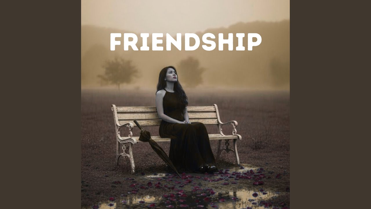 Friendship