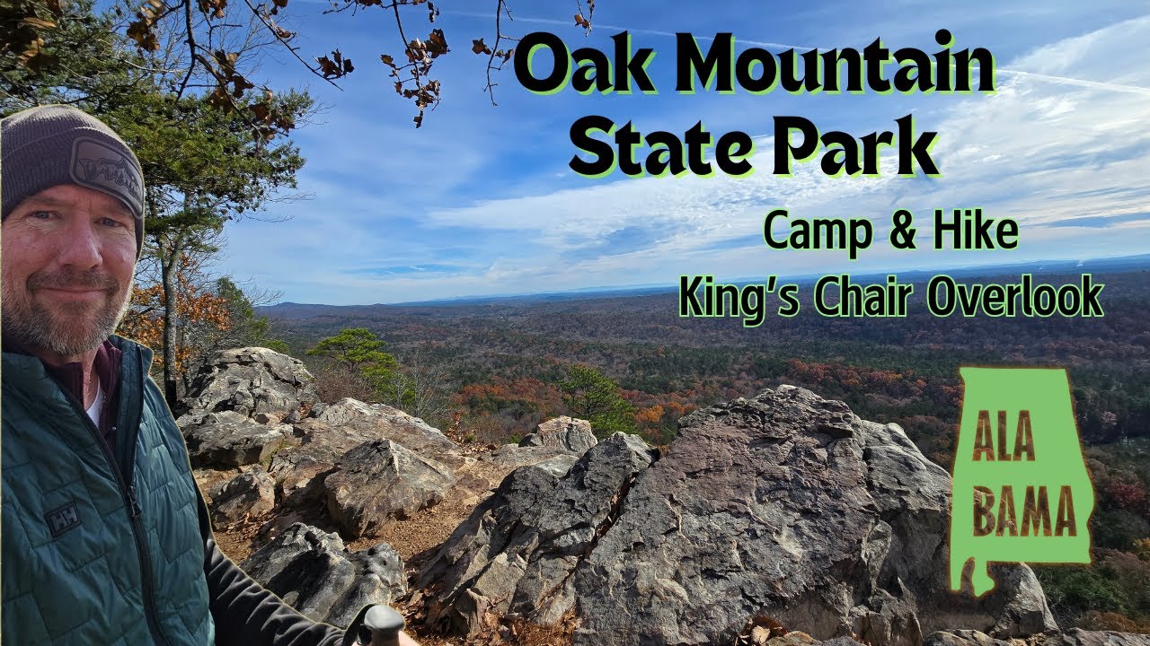 Camp & Hike at Oak Mountain State Park : King's Chair Overlook