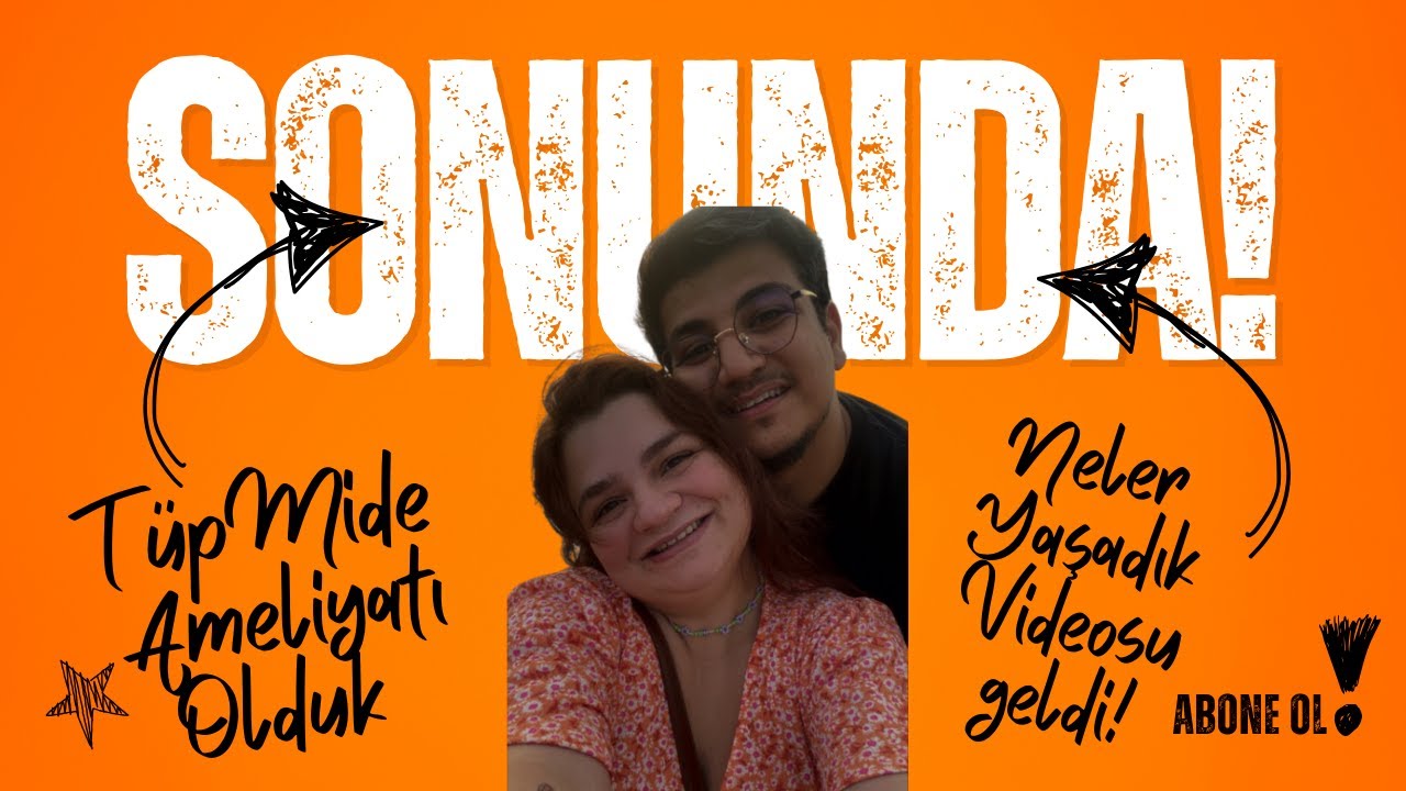 T&Uuml;P MİDE AMELİYATI OLDUK! 🎉 (İlk 4 G&uuml;n&uuml;m&uuml;z Nasıl Ge&ccedil;ti?) #t&uuml;pmide #t&uuml;pmideameliyatı